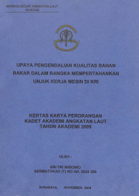 Image of Upaya Pengendalian Kualitas Bahan Bakar Dalam Rangka Mempertahankan Unjuk Kerja Mesin di KRI
