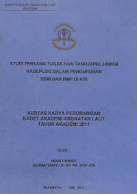 Image of Studi Tentang Tugas dan Tanggung Jawab Kadeplog dalam Pengurusan BBM dan BMP KRI