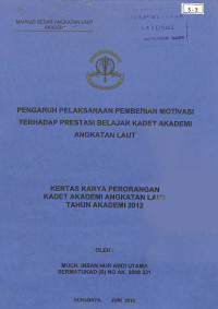 Image of Pengaruh Pelaksanaan Pemberian Motivasi Terhadap Prestasi Belajar Kadet Akademi Angkatan Laut
