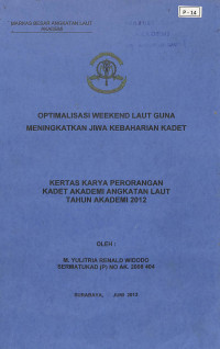 Image of Optimalisasi Weekend Laut Guna Meningkatkan Jiwa Kebaharian Kadet