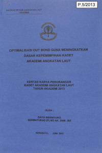 Image of Optimalisasi Out Bond Guna Meningkatkan Dasar Kepemimpinan Kadet Akademi Angkatan Laut