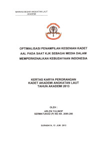 Image of Optimalisasi Penampilan Kesenian Kadet AAL Pada Saat KJK Sebagai Media Dalam Memperkenalkan Kebudayaan Indonesia