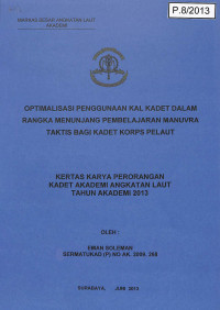 Image of Optimalisasi Penggunaan KAL Dalam Kadet Dalam Rangka Menunjang Pembelajaran Manuvra Taktis Bagi Kadet Korps Pelaut