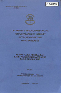 Image of Optimalisasi Penggunaan Sarana Perpustakaan dan Internet Untuk Meningkatkan Wawasan Kadet