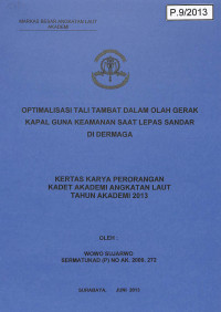 Image of Optimalisasi Tali Tambat Dalam Olah Gerak Kapal Guna Keamanan Saat Lepas Sandar Di Dermaga