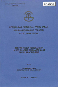 Image of Optimalisasi Pembinaan Yanus Dalam Rangka Menunjang Prestasi Kadet Pada Piktar