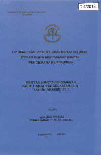 Image of Optimalisasi Pengolahan Minyak Pelumas Bekas Guna Mengurangi Dampak Pencemaran Lingkungan
