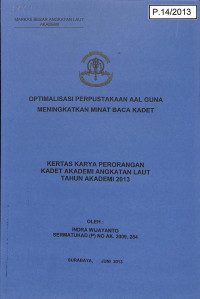 Image of Optimalisasi Perpustakaan AAL Guna Meningkatkan Minat Baca Kadet