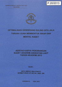 Image of Optimalisasi Genderang Suling Gita Jala Taruna Guna Membentuk Sikap Dan Mental Kadet