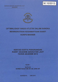 Image of Optimalisasi Yanus Atletik Dalam Rangka Meningkatkan Kesamaptaan Kadet Korps Marinir