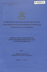 Image of Optimalisasi Kegiatan Ilmiah Kadet Guna Mendukung Perkembangan Teknologi Angkatan Laut Indonesia