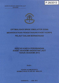Image of Optimalisasi Brige Simulator Guna Meningkatkan Pengetahuan Kadet Korps Pelaut Dalam Bernavigasi