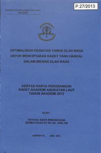Image of Optimalisasi Kegiatan Yanus Olahraga Untuk Menciptakan Kadet Yang Handal Dalam Bidang Olahraga