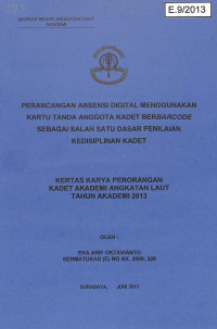 Image of Perancangan Absensi Digital Menggunakan Kartu Tanda Anggota Kadet Berbarcode Sebagai Salah Satu Dasar Penilaian Kedisiplinan Kadet