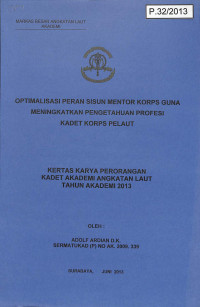Image of Optimalisasi Peran Sisun Mentor Korps Guna Meningkatkan Pengetahuan Profesi Kadet Korps Pelaut