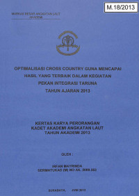 Image of Optimalisasi Cross Country Guna Mencapai Hasil Yang Terbaik Dalam Kegiatan Pekan Integrasi Taruna Tahun Ajaran 2013