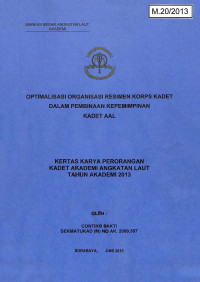 Image of Optimalisasi Organisasi Resimen Korps Kadet Dalam Pembinaan Kepemimpinan Kadet AAL
