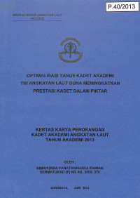 Image of Optimalisasi Yanus Kadet Akademi TNI Angkatan Laut Guna Meningkatkan Prestasi Kadet Dalam Piktar