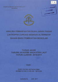 Image of Analisa Pemanfaatan Buah Jarak Pagar (Jatropha Curcas) Sebagai Alternatif Bahan Baku Pembuatan Biosolar