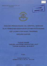 Image of Analisa Penggunaan Co2 central Sebagai Alat Pemadam Kebakaran Otomatis di Ruang CBT (Computer Basic Training) Gedung Sapudi