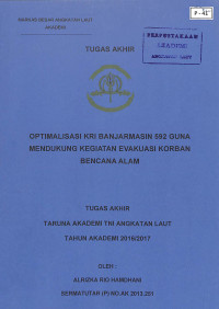 Image of Optimalisasi KRI Banjarmasin 592 Guna Mendukung Kegiatan Evakuasi Korban Bencana Alam
