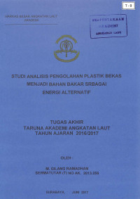 Image of Studi Analisis Pengolahan Plastik Bekas Menjadi Bahan Bakar Sebagai Energi Alternatif