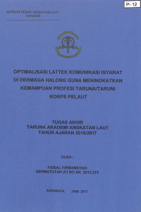 Image of Optimalisasi Lattek Komunikasi Isyarat di Dermaga Halong Guna Meningkatkan Kemampuan Profesi Taruna/Taruni Korps Pelaut