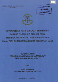 Image of Optimalisasi Pengelolaan Inventaris Barang Di Gedung Taruna Guna Meningkatkan Efektifitas Penerapan Simak BMN Di Resimen Akademi Angkatan Laut