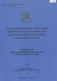 Image of Analisa Perancangan AC Sentral Guna Mempertahankan Kondisi Peralatan Elektronik di Gedung Sapudi Deptek Akademi Angkatan Laut