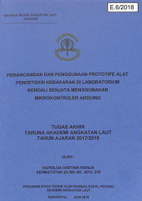 Image of Perancangan Dan Penggunaan Prototipe Alat Pendeteksi Kebakaran di Laboratorium Kendali Senjata Menggunakan Mikrokontroler Arduino