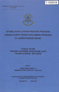 Image of Optimalisasi Latihan Praktek Produksi Taruna Korps Teknik pada Mesin Produksi di Laboratorium Teknik