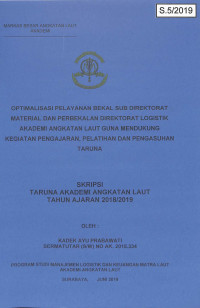 Image of Optimalisasi Pelayanan Bekal Sub Direktorat Material dan Perbekalan Direktorat Logistik Akademi Angkatan Laut Guna Mendukung Kegiatan Pengajaran, Pelatihan dan Pengasuhan Taruna