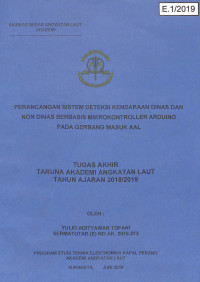 Image of Perancangan Sistem Deteksi Kendaraan Dinas dan Non Dinas Berbasis Mikrokontroller Arduino pada Gerbang Masuk AAL