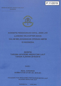 Image of Konsepsi Penggunaan Kapal Jenis LHD (Landing Helicopter Dock) Dalam Melaksanakan Operasi Amfibi di Indonesia