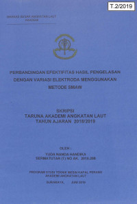 Image of Perbandingan Efektifitas Hasil Pengelasan Dengan Variasi Elektroda Menggunakan Metode SMAW