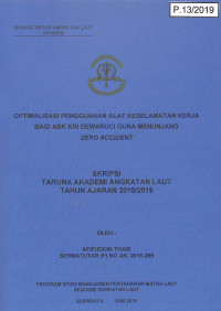Image of Optimalisasi Penggunaan Alat Keselamatan Kerja Bagi ABK KRI Dewaruci Guna Menunjang Zero Accident