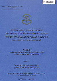 Image of Optimalisasi Latihan Praktek Keperwirajagaan Guna Meningkatkan Profesi Taruna Korps Pelaut Tingkat III Khususnya Peran Jangkar