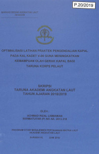 Image of Optimalisasi Latihan Praktek Pengendalian Kapal pada KAL Kadet V-06 Guna Meningkatkan Taruna Korps Pelaut