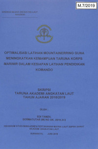 Image of Optimalisasi Latihan Mountainerring Guna Meningkatkan Kemampuan Taruna Korps Marinir Dalam Kesiapan Latihan Pendidikan Komando