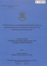 Image of Perancangan Alat Sistem Keamanan Area Terbatas Dengan Menggunakan Kamera Motion Detector Berbasis Mikrokontroller