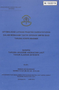 Image of Optimalisasi Latihan Praktek Karkatayudha Dalam Memahami Taktik Operasi Amfibi Bagi Taruna Korps Marinir