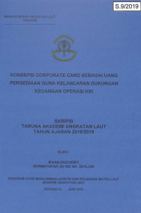 Image of Konsepsi Corporate Card Sebagai Uang Persediaan Guna Kelancaran Dukungan Keuangan Operasi KRI