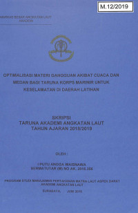 Image of Optimalisasi Materi Gangguan Akibat Cuaca Dan Medan Bagi Taruna Korps Marinir Untuk Keselamatan Di Daerah Latihan