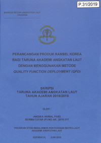 Image of Perancangan Produk Ransel Korea Bagi Taruna Akademi Angkatan Laut Dengan Menggunakan Metode Quality Function Deployment (QFD)