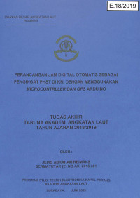 Image of Perancangan Jam Digital Otomatis Sebagai Pengingat PHST di KRI Dengan Menggunakan Microcontroller dan GPS Arduino