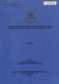 Image of Optimalisasi Bridge Simulator Untuk Pelatihan Pemanduan Kapal Bagi Taruna Korps Pelaut