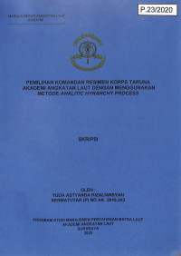 Image of Pemilihan Komandan Resimen Korps Taruna Akademi Angkatan Laut Dengan Menggunakan Metode Analitic Hyrarchy Process