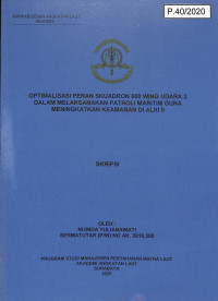 Image of Optimizing The Roles of 800TH Squadron of 2ND Air Wings in Maritime Patrols to Improve ALKI II Security