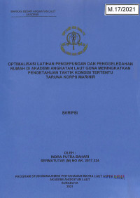 Image of Optimalisasi Latihan Pengepungan dan Penggeledahan Rumah di Akademi Angkatan Laut Guna Meningkatkan Pengetahuan Taktik Kondisi Tertentu Taruna Korps Marinir