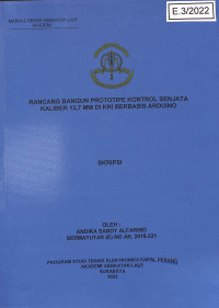 Image of Rancang Bangun Prototipe Kontrol Senjata Kaliber 12,7 MM Di KRI Berbasis Arduino